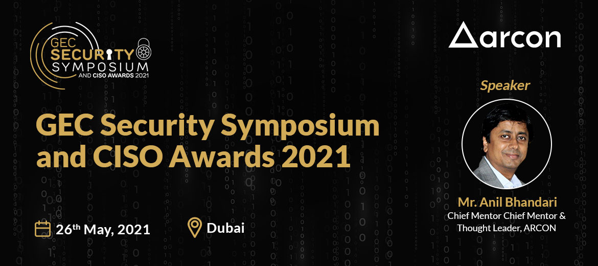 GEC Security Symposium and CISO Awards 2021